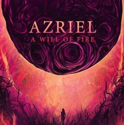 Azriel : A Will of Fire